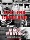 East End Gangland (eBook)